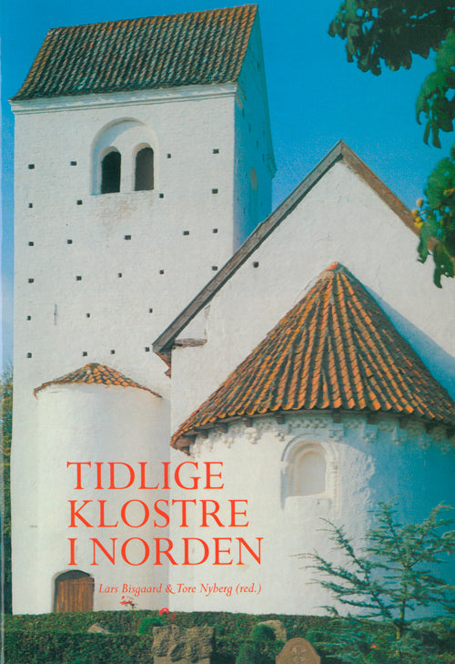 TIDLIGERE KLOSTRE I NORDEN