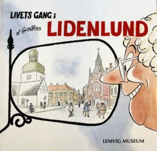 LIVETS GANG I LIDENLUND