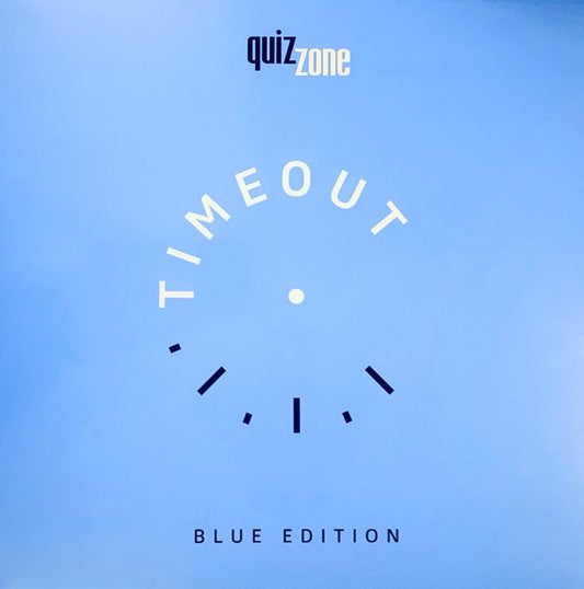 QUIZ ZONE TIMEOUT BLUE EDITION