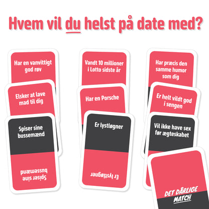 DET DÅRLIGE MATCH