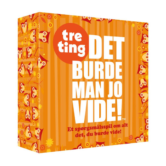 TRE TING DET BURDE MAN JO VIDE