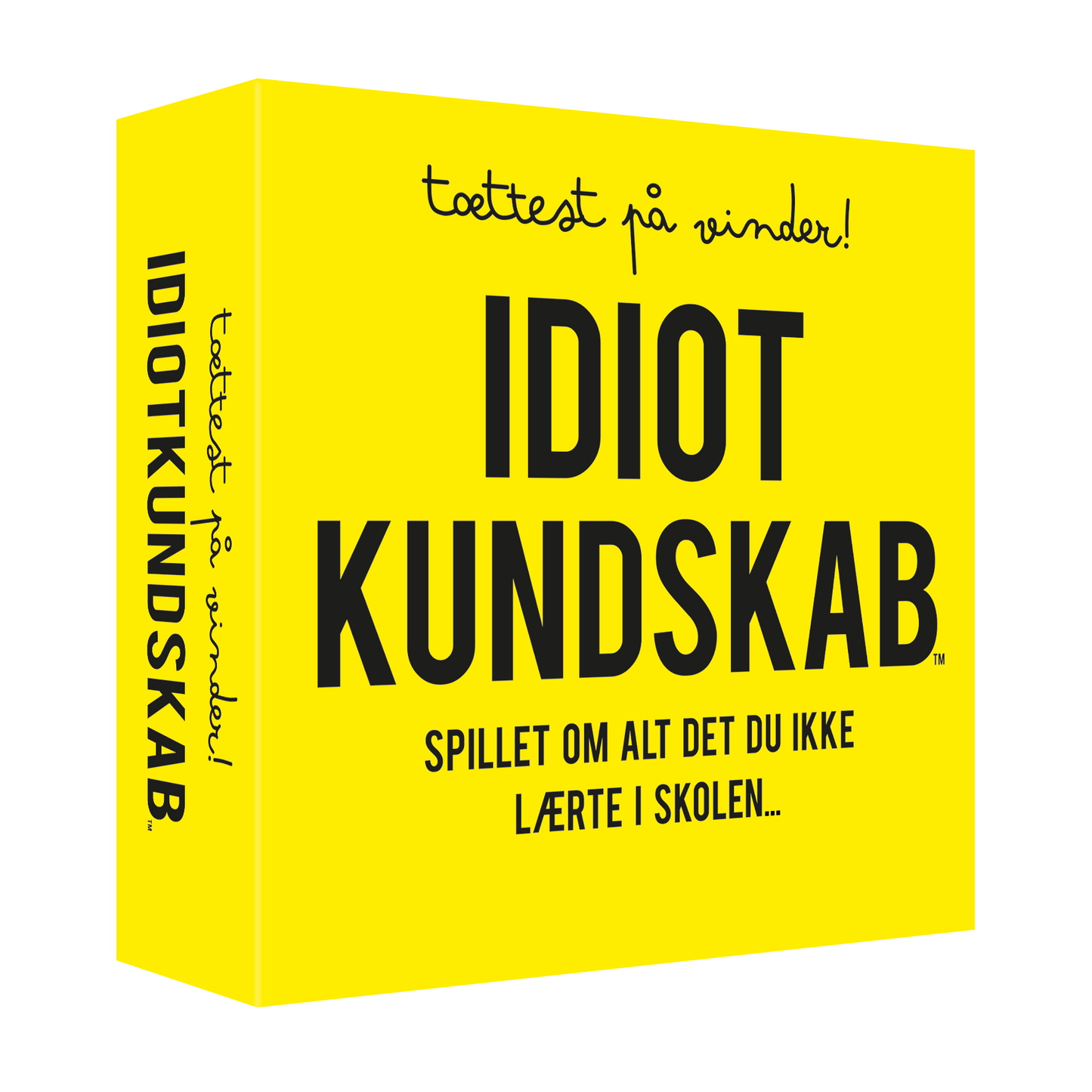 IDIOTKUNDSKAB TÆTTEST PÅ EN VINDER