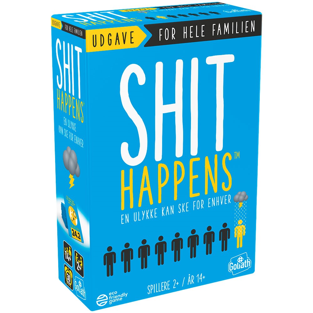 SHIT HAPPENS