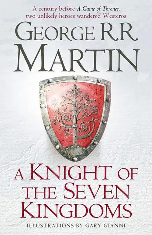 A KNIGHT OF THE SEVEN KINGDOMS