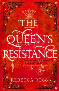 THE QUEEN'S RESISTANCE