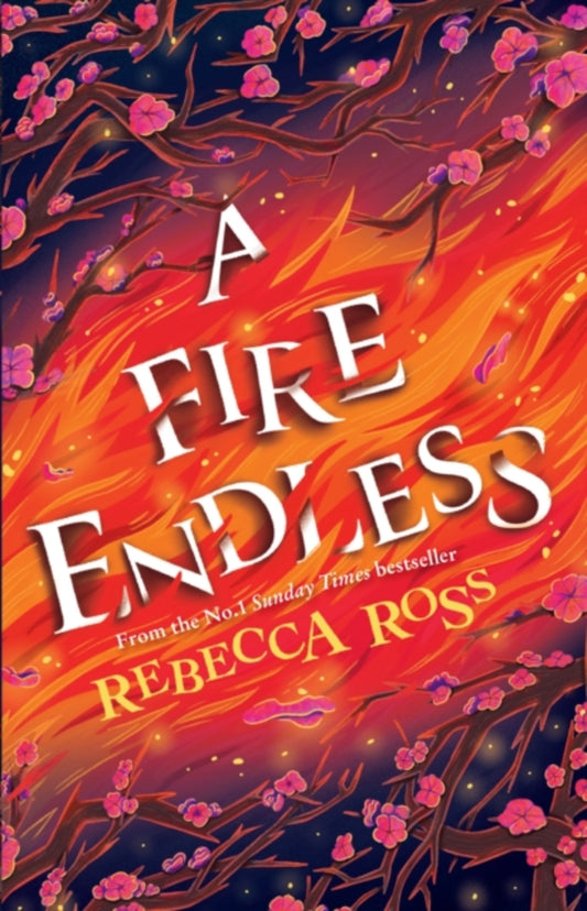 A FIRE ENDLESS