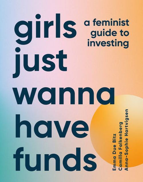 GIRLS JUST WANNA HAVE FUNDS