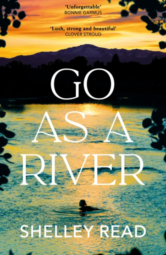 GO AS A RIVER