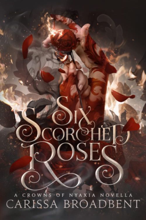SIX SCORCHED ROSES