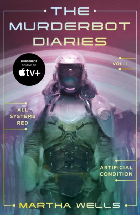 THE MURDERBOT DIARIES VOL 1