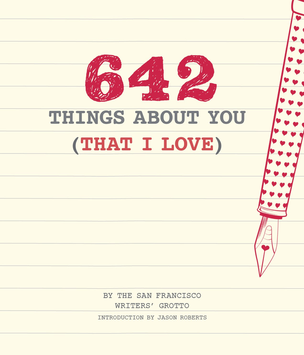 642 THINGS ABOUT YOU (THAT I LOVE)