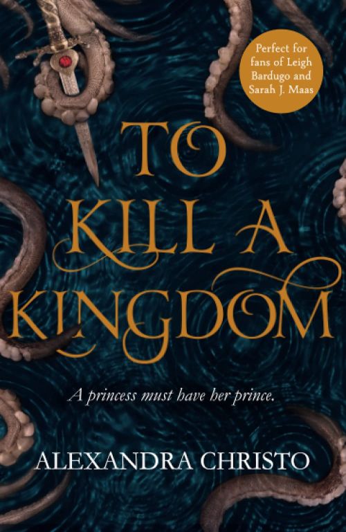 TO KILL A KINGDOM