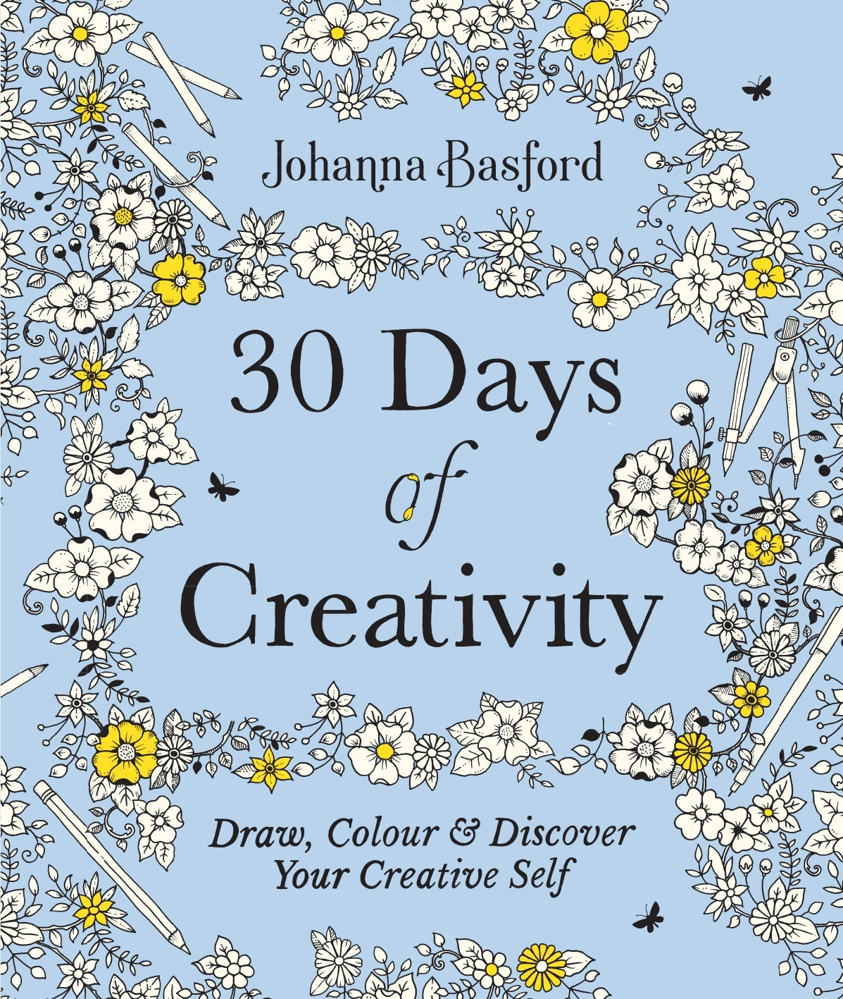 30 DAYS OF CREATIVITY