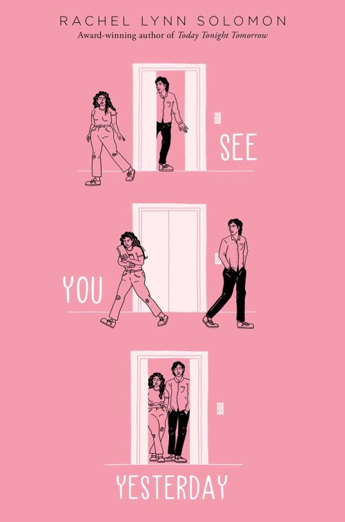 SEE YOU YESTERDAY