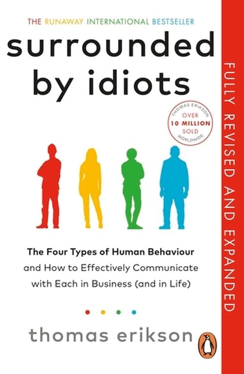 SURROUNDED BY IDIOTS