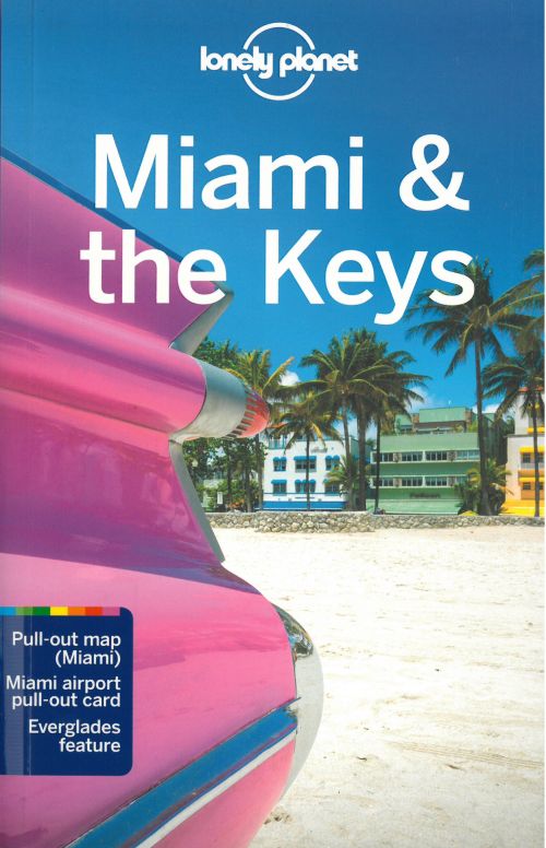 LONELY PLANET MIAMI & THE KEYS