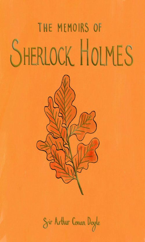 THE MEMOIRS OF SHERLOCK HOLMES