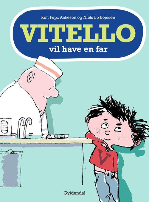 VITELLO VIL HAVE EN FAR