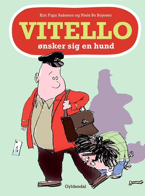 VITELLO ØNSKER SIG EN HUND INDBUNDET