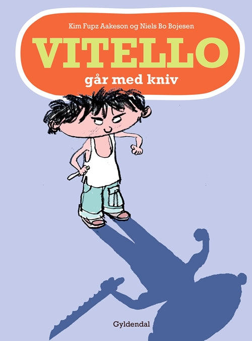 VITELLO GÅR MED KNIV