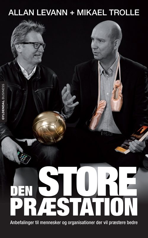 DEN STORE PRÆSTATION