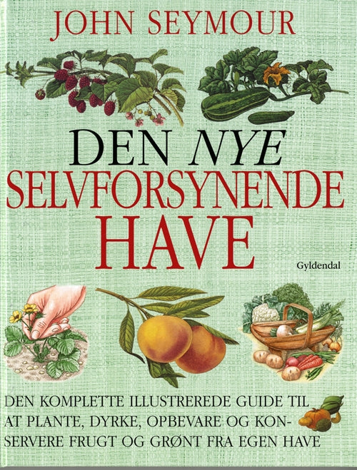 DEN NYE SELVFORSYNENDE HAVE