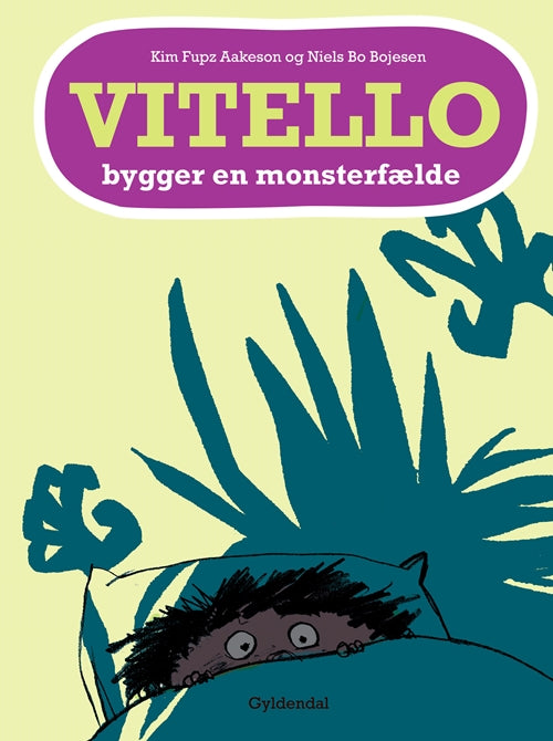 VITELLO BYGGER EN MONSTERFÆLDE