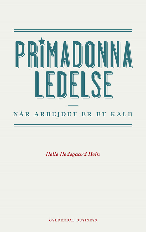 PRIMADONNALEDELSE