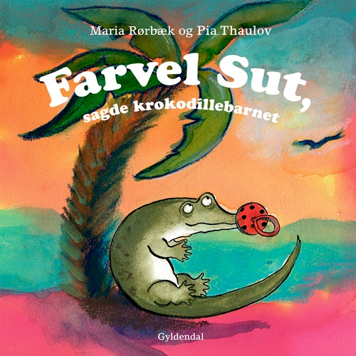 FARVEL SUT, SAGDE KROKODILLEBARNET