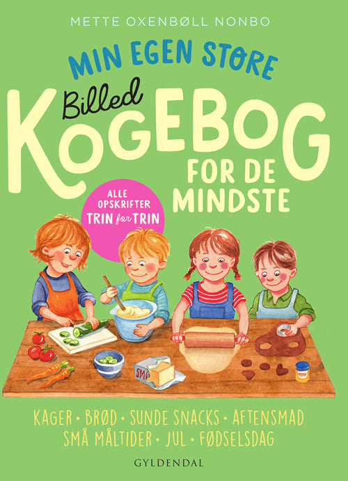 MIN EGEN STORE BILLEDKOGEBOG FOR DE MINDSTE