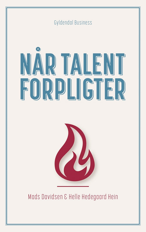 NÅR TALENT FORPLIGTER