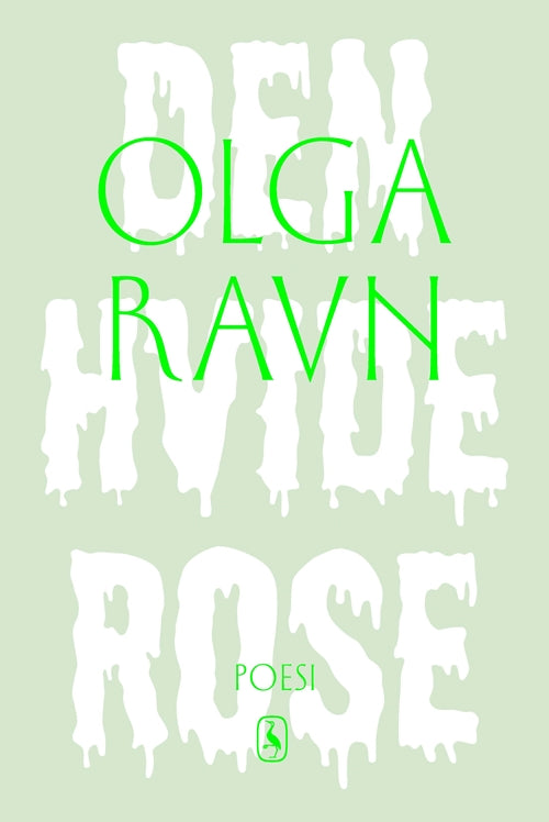 DEN HVIDE ROSE