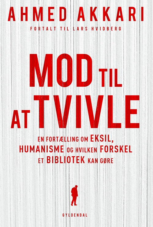MOD TIL AT TVIVLE