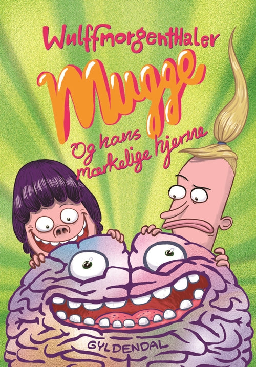 MUGGE 2 - MUGGE OG HANS MÆRKELIGE HJERNE