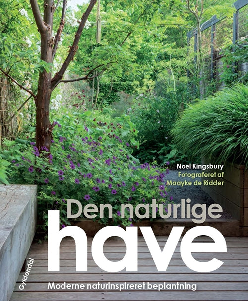 DEN NATURLIGE HAVE