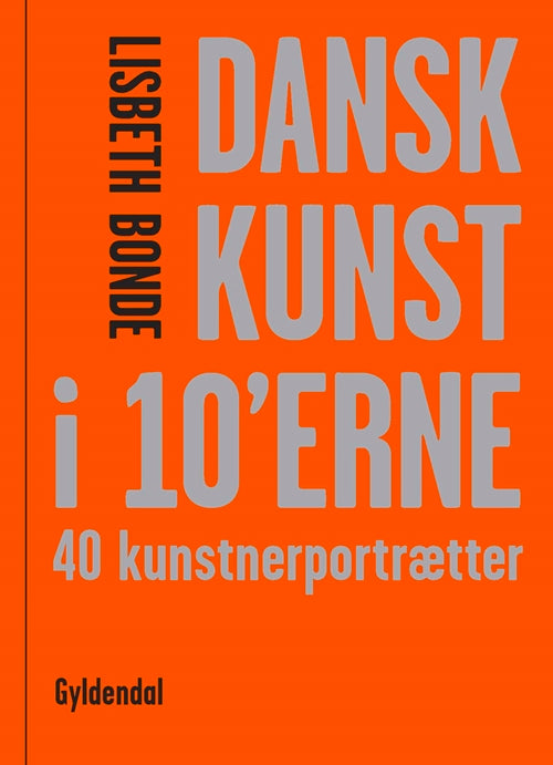 DANSK KUNST I 10'ERNE