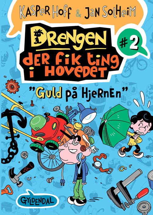 DRENGEN, DER FIK TING I HOVEDET 2