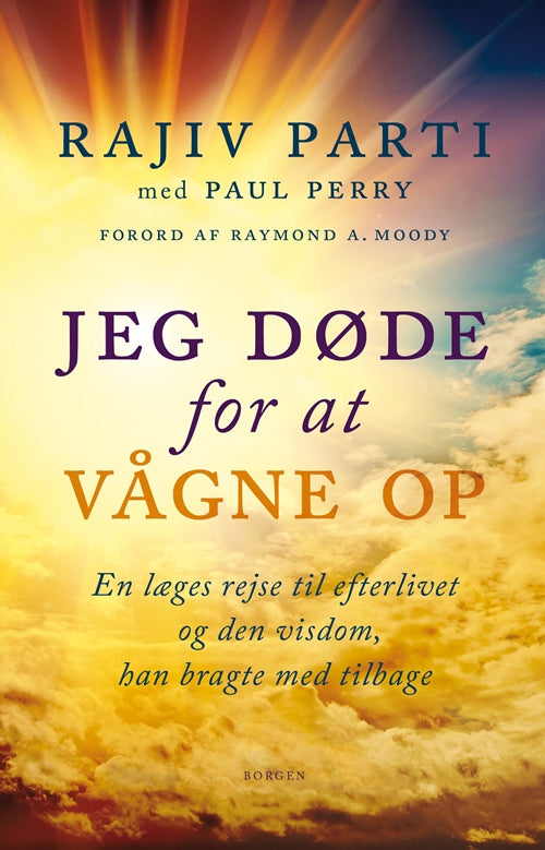 JEG DØDE FOR AT VÅGNE OP