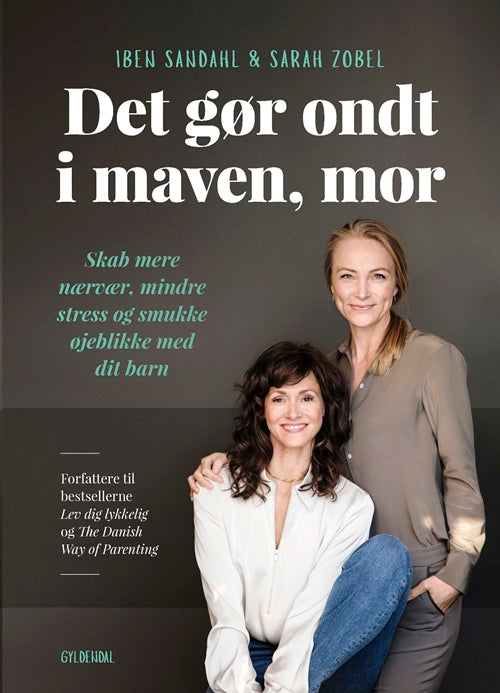 DET GØR ONDT I MAVEN, MOR