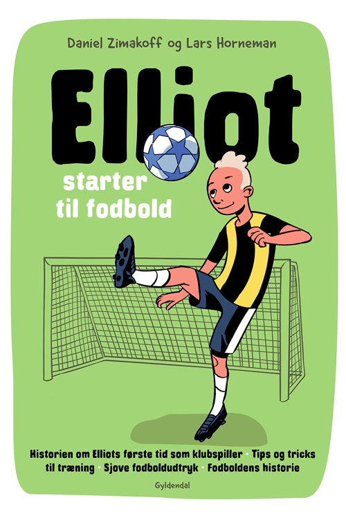ELLIOT 1 - ELLIOT STARTER TIL FODBOLD