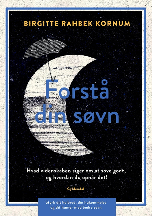 FORSTÅ DIN SØVN