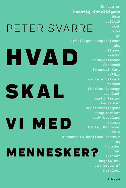 HVAD SKAL VI MED MENNESKER?