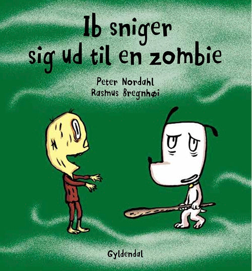 Ib sniger sig ud til en zombie