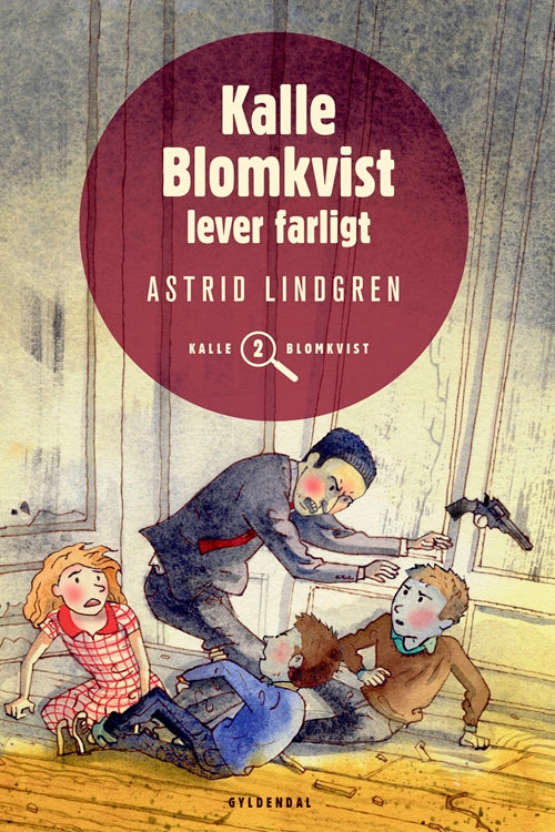 KALLE BLOMKVIST 2 - KALLE BLOMKVIST LEVER FARLIGT