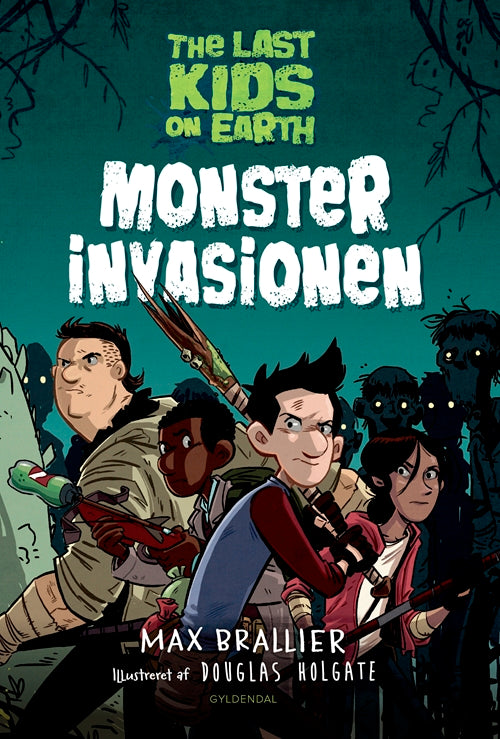 THE LAST KIDS ON EARTH 1 - MONSTERINVASIONEN