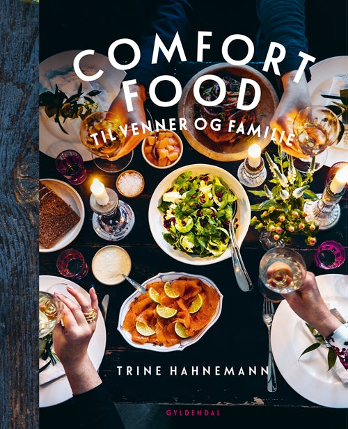 COMFORT FOOD TIL VENNER OG FAMILIE