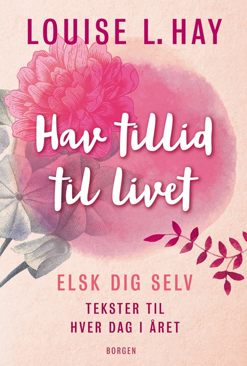 HAV TILLID TIL LIVET