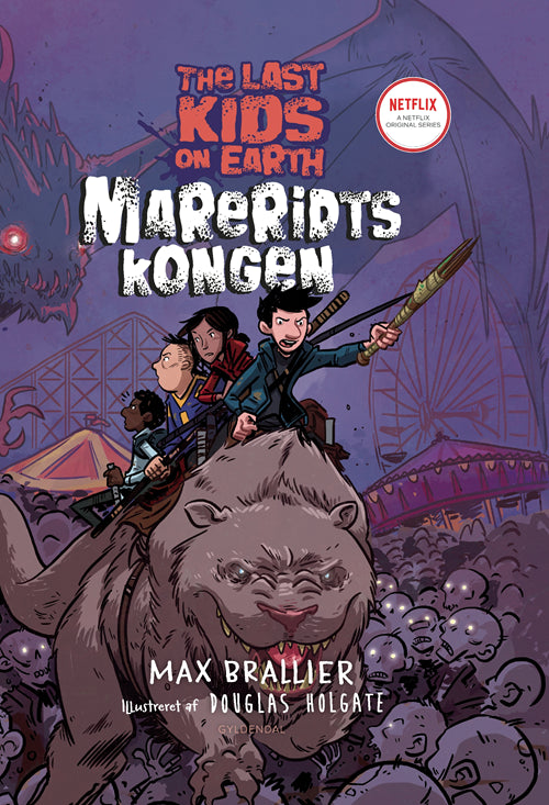 THE LAST KIDS ON EARTH 3 - MARERIDTSKONGEN