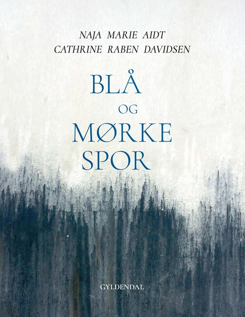 BLÅ OG MØRKE SPOR