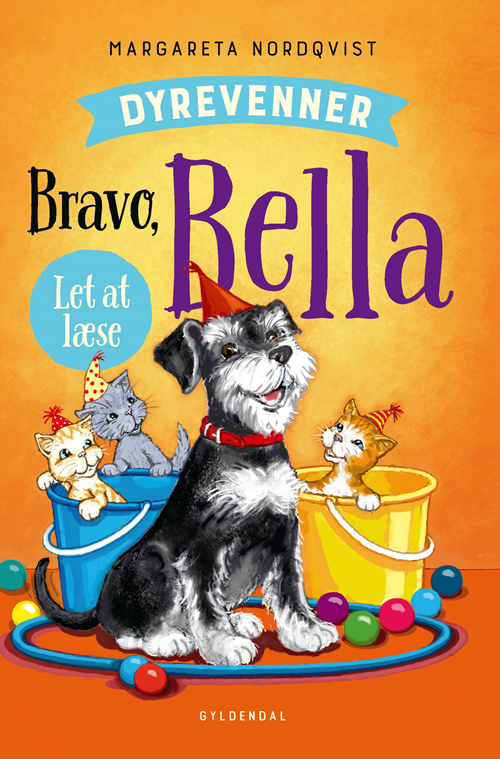 DYREVENNER - BRAVO, BELLA